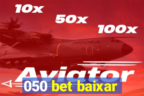 050 bet baixar